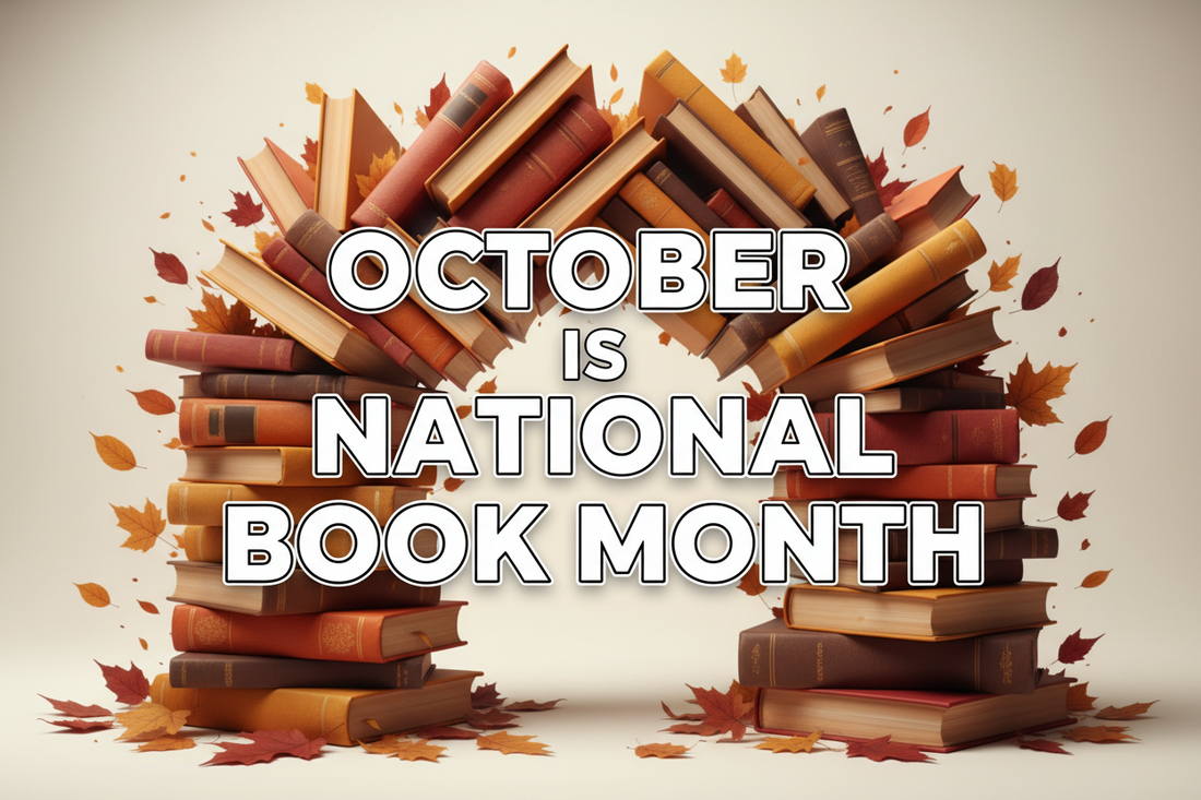 OCTOBER IS NATIONAL BOOK MONTH!