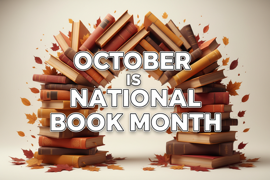 OCTOBER IS NATIONAL BOOK MONTH!